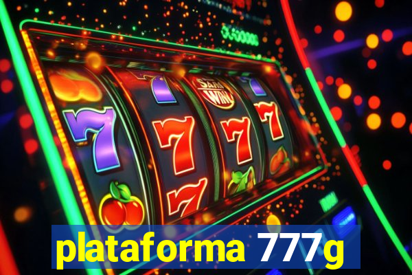 plataforma 777g